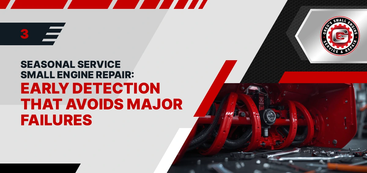 seasonal service small engine repair seasonal service small engine repair
